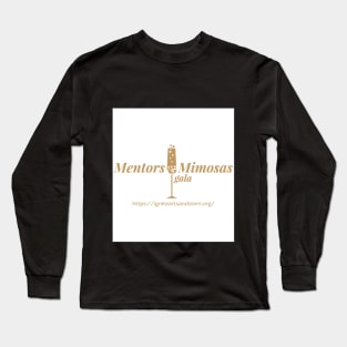 Mentors and Mimosas Gold Logo Long Sleeve T-Shirt